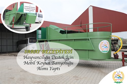 Saray Belediyesi Hayvancılığa Destek İçin Mobil Koyun Banyoluğu Alımı Yaptı